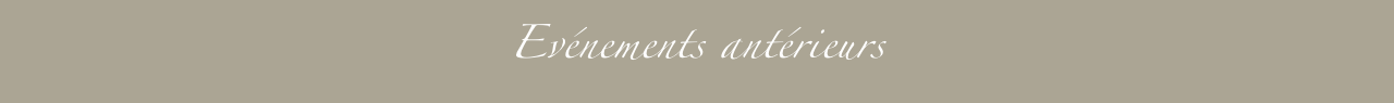 Evénements antérieurs